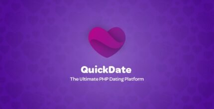 QuickDate 1.7 - The Ultimate PHP Dating Platform - GPL Pugins Club