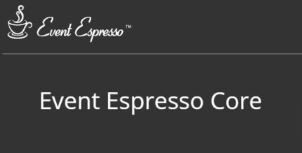 Event Espresso Core Events registration and ticketing 5.0.38.p - plugin for WordPress - GPL Pugins Club