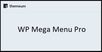 WP Mega Menu Pro 1.3.4 - GPL Pugins Club
