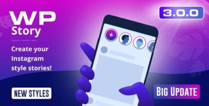 WP Story Premium 3.5.0.1 - Instagram Style Stories For WordPress - GPL Pugins Club