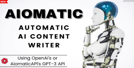 AIomatic – Automatic AI Content Writer & Editor, ChatBot & AI Toolkit