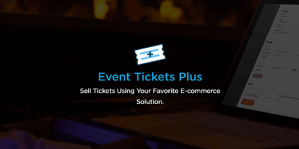 Event Tickets Plus 6.2.0 - GPL Pugins Club