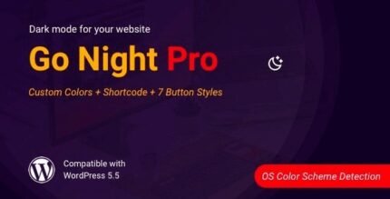 Go Night Dark Mode 1.1.2 - WordPress Plugin - GPL Pugins Club