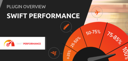 Swift Performance – WordPress Cache & Performance Booster