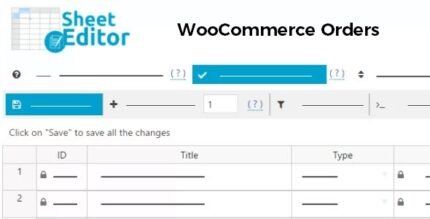 WP Sheet Editor WooCommerce Orders 1.3.19 - GPL Pugins Club