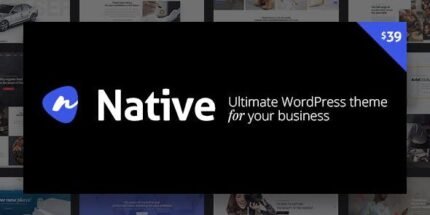 Native 1.6.99 - Stylish Multi-Purpose Creative WP Theme - GPL Pugins Club
